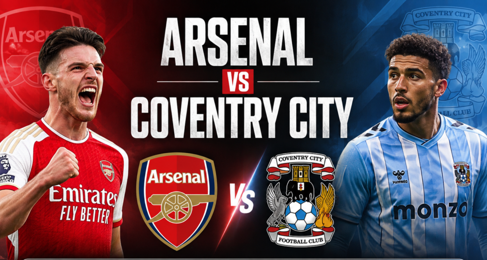 Arsenal vs Coventry City Lineups: Arsenal Predicted Starting Lineup Today!